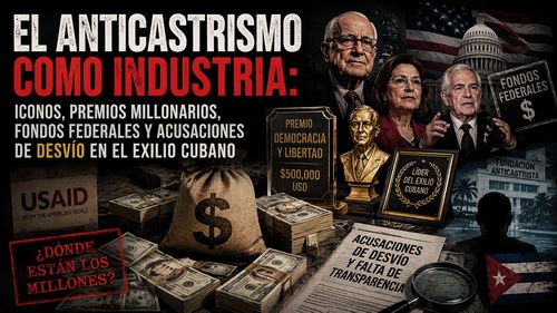 Anticastrismo como Industria